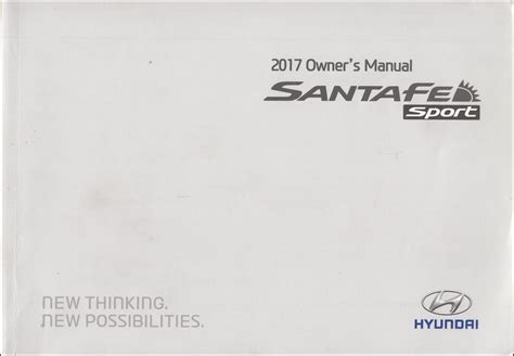 Hyundai Santa Fe Sport Owner S Manual Original