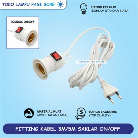 Jual Fitting Lampu Gantung Saklar On Off Kabel Meter Meter M M