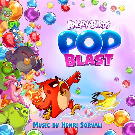 Angry Birds Pop Blast Original Game Soundtrack Álbum de Henri