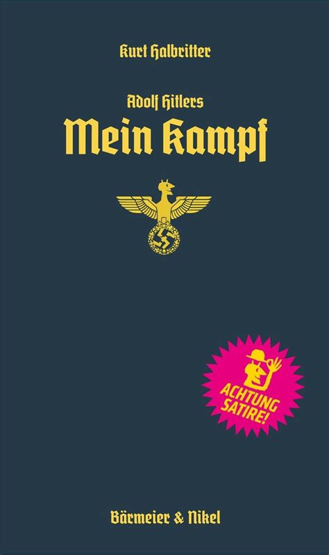 Adolf Hitlers Mein Kampf Von Kurt Halbritter Buch 978 3