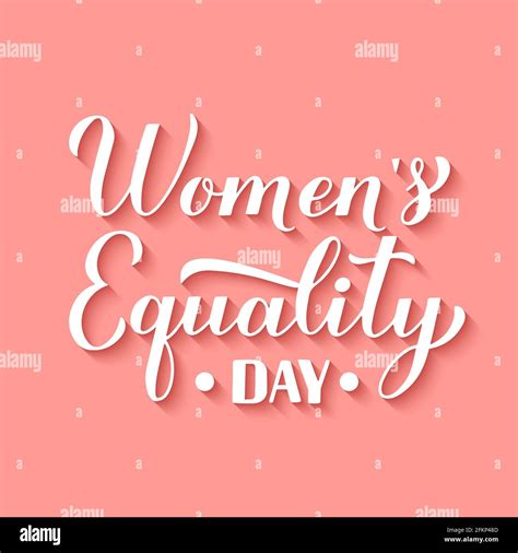 Womens Equality Day Calligraphy Hand Lettering On Ponk Background