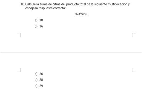 Solved Calcule La Suma De Cifras Del Producto Total De La Siguiente