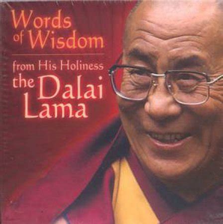 Words Of Wisdom From His Holiness The Dalai Lama Cards By Margaret