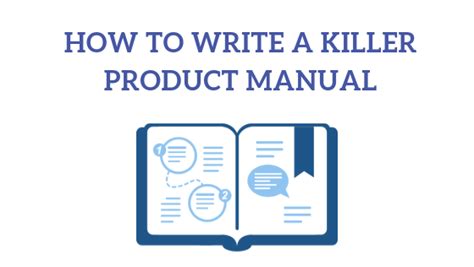 Ultimate Guide To Writing A User Manual Practical Instructions