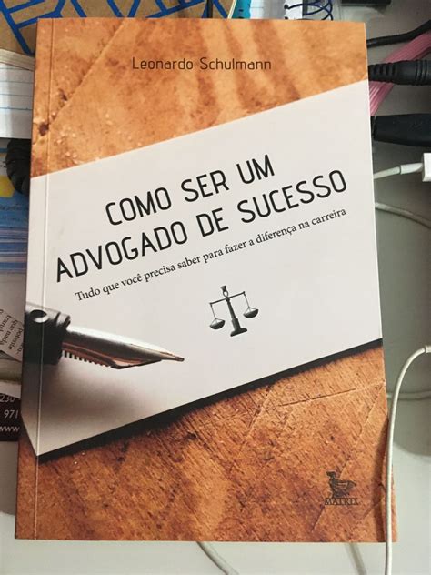 Como Ser Um Advogado De Sucesso Livro Editora Matrix Usado 48081143