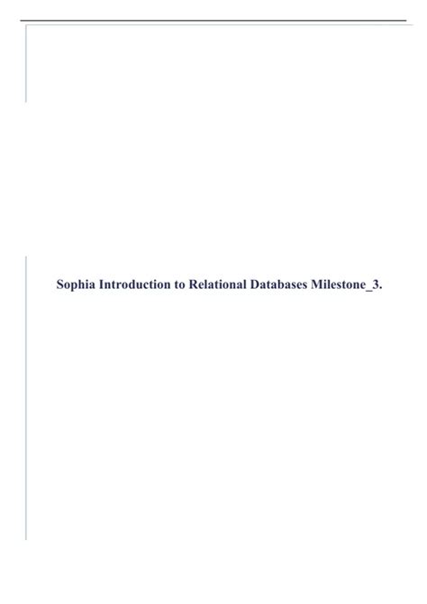 Sophia Introduction To Relational Databases Milestone Wgu Cs