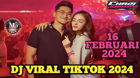 DJ CHRIS MPCLUB TERBARU 16 FEBRUARI 2024 REMIX TIKTOK TERBARU VVIP