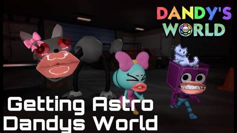 Getting Astro Dandys World Youtube