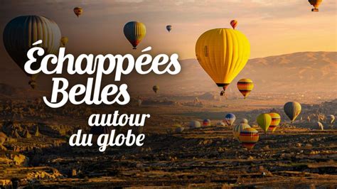 Chapp Es Belles Autour Du Globe Toutes Les Vid Os En Streaming