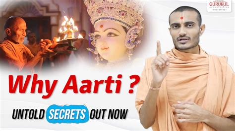 Untold Secrets behind Aarti | Why Aarti ? | Shree Swaminarayan Gurukul ...