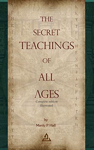 The Secret Teachings Of All Ages Complete Edition Illustrated By