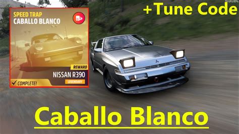 Caballo Blanco Seasonal Speed Trap Tune Code Forza Horizon 5 Youtube