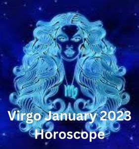 Virgo January Horoscope Monthly Predictions