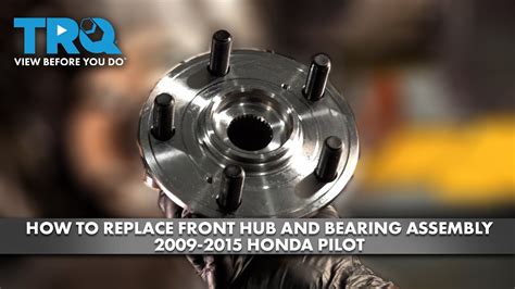 Honda Pilot Front Wheel Bearing Replacement Oem Hollander