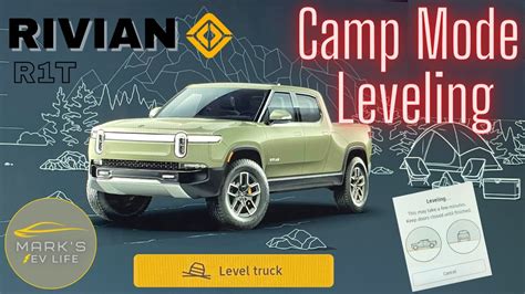 Rivian R1t Camp Mode Auto Leveling Youtube