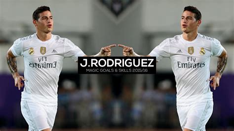 James Rodriguez Magic Goals And Skills 2015 16 Hd Youtube