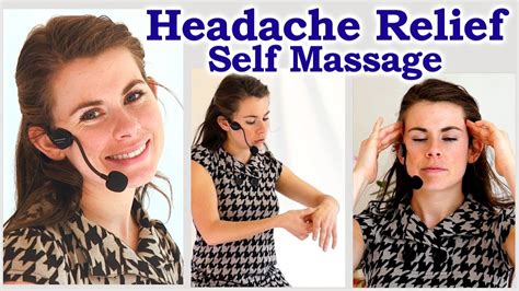 Headache Relief Self Massage How To Get Rid Of A Headache Or Migraine