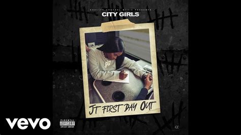 City Girls Jt First Day Out Official Audio Youtube Music