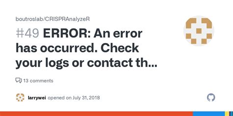 Error An Error Has Occurred Check Your Logs Or Contact The App Author For Clarification