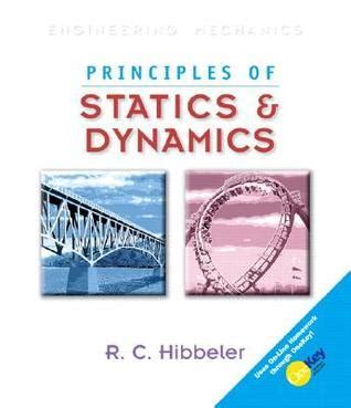 Engineering Mechanics Principles Of Statics And Dynamics By Russell C