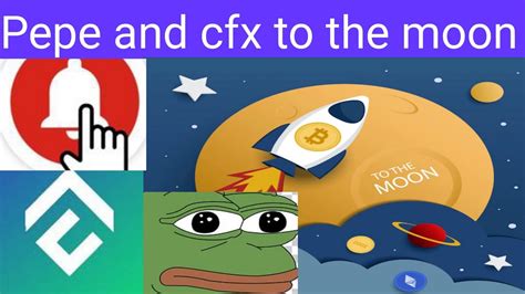 Pepe And Cfx To The Moon Youtube