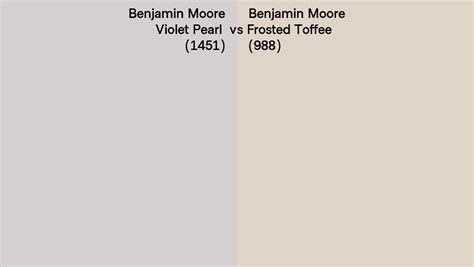 Benjamin Moore Violet Pearl Vs Frosted Toffee Side By Side Comparison