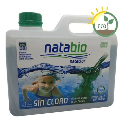 Natabio Sin Cloro Nataclor Pileta Piscina Lona 2 Litros Eco MercadoLibre