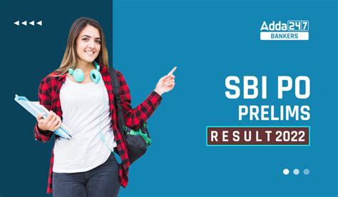 Sbi Po Prelims Result 2023 Out स्टेट बैंक ने जारी Sbi Po प्रीलिम्स