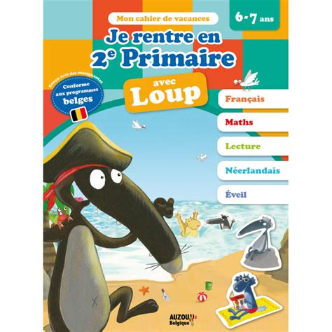 Je Rentre En Cp Avec Loup Cahier De Vacances 2023