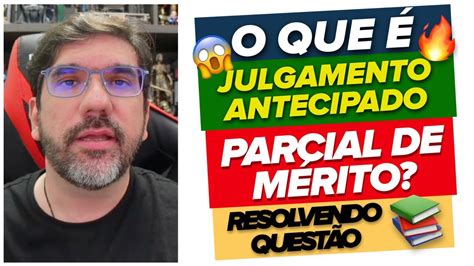 REVISÃO JULGAMENTO ANTECIPADO PARCIAL DE MÉRITO VIA ESTUDO REVERSO