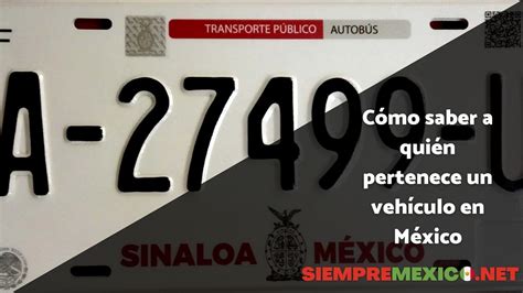 Cómo saber a quién pertenece un vehículo en México