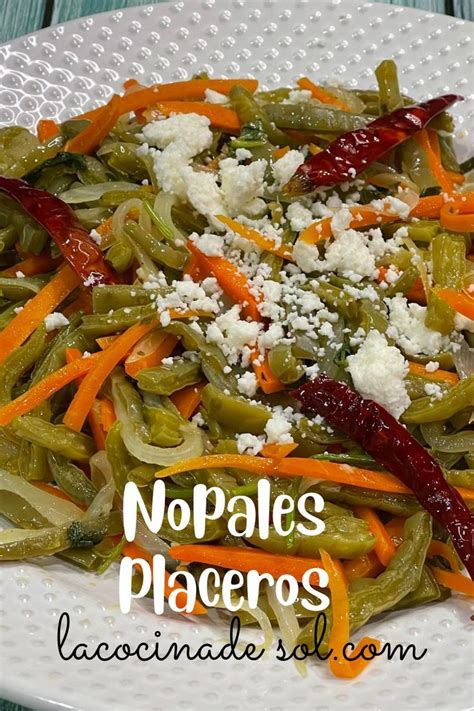 Receta De Nopales Placeros Ricos Muy Saludable La Cocina De Sol