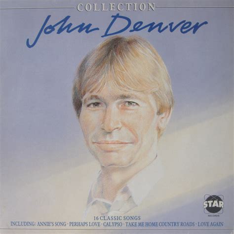 John Denver – John Denver Collection (16 Classic Songs) (1984, Vinyl) - Discogs