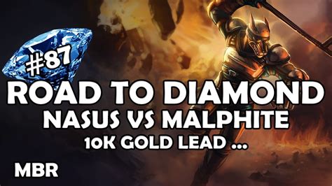 Road To Diamond Riot K Nasus Vs Malphite Stormraider S Surge