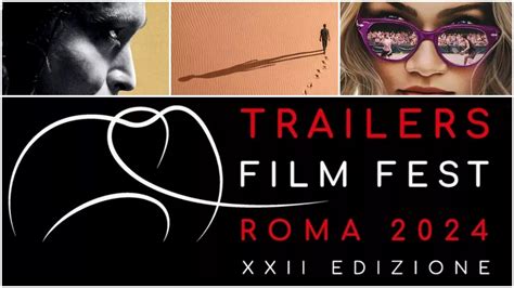 Trailers Film Fest 2024 I Premi Della Ventiduesima Edizione Vincono