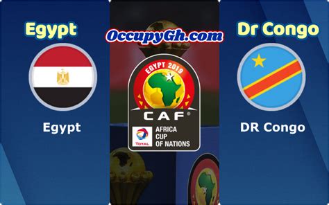 Watch Egypt vs Dr Congo Live Stream: AFCON 2019 (26/06/19)