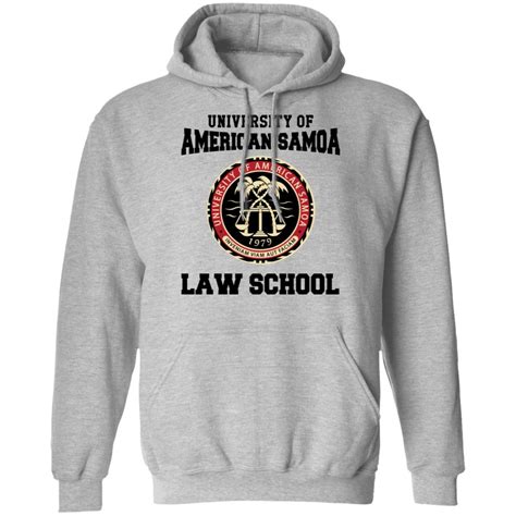 University of American Samoa Law School shirt, sweatshirt, hoodie