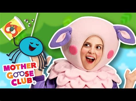 Itsy Bitsy Spider More Mother Goose Club Nursery Rhymes Videos