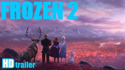 Frozen 2 New Trailer 2019 Youtube