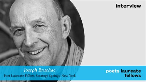 Poet Laureate Fellows Interviews: Joseph Bruchac | Academy of American ...