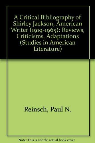 A Critical Bibliography Of Shirley Jackson American Writer 1919 1965