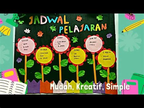 Membuat Jadwal Pelajaran Kreatif Hiasan Dinding Kelas Jadwal