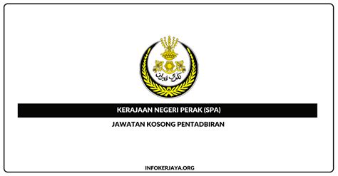 Jawatan Kosong Di Pentadbiran Kerajaan Negeri Perak Jawatan Kosong