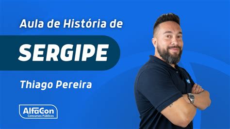 Aula De Historia De Sergipe Alfacon Youtube