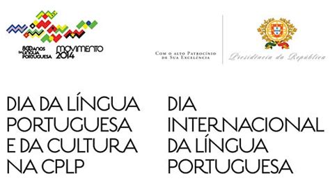 Dia Da L Ngua Portuguesa E Da Cultura Na Cplp Not Cias A Embaixada