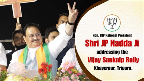 Hon Bjp National President Shri Jp Nadda Addresses Vijay Sankalp Rally