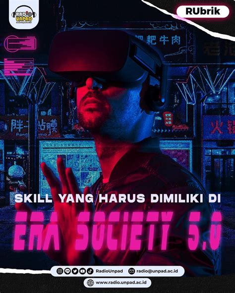 Skill Yang Harus Dimiliki Di Era Society 5 0 Radio Unpad