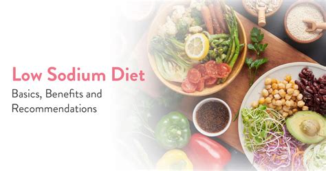 Understanding The Benefits And Basics Of A Low Sodium Diet Ck Birla