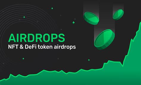 Airdrop NFT And Green Token Cryptocurrencies With Price All Time High