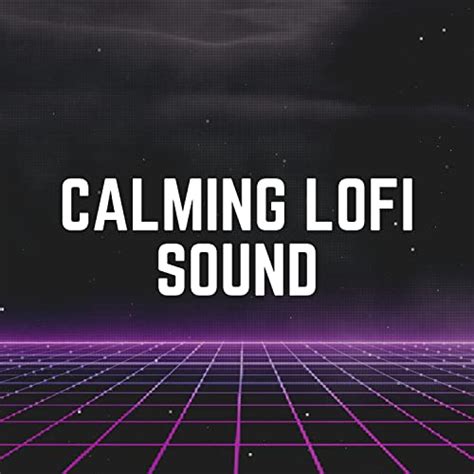 Play Calming Lofi Sound By Lofi Jazz And Lofi For Coding On Amazon Music